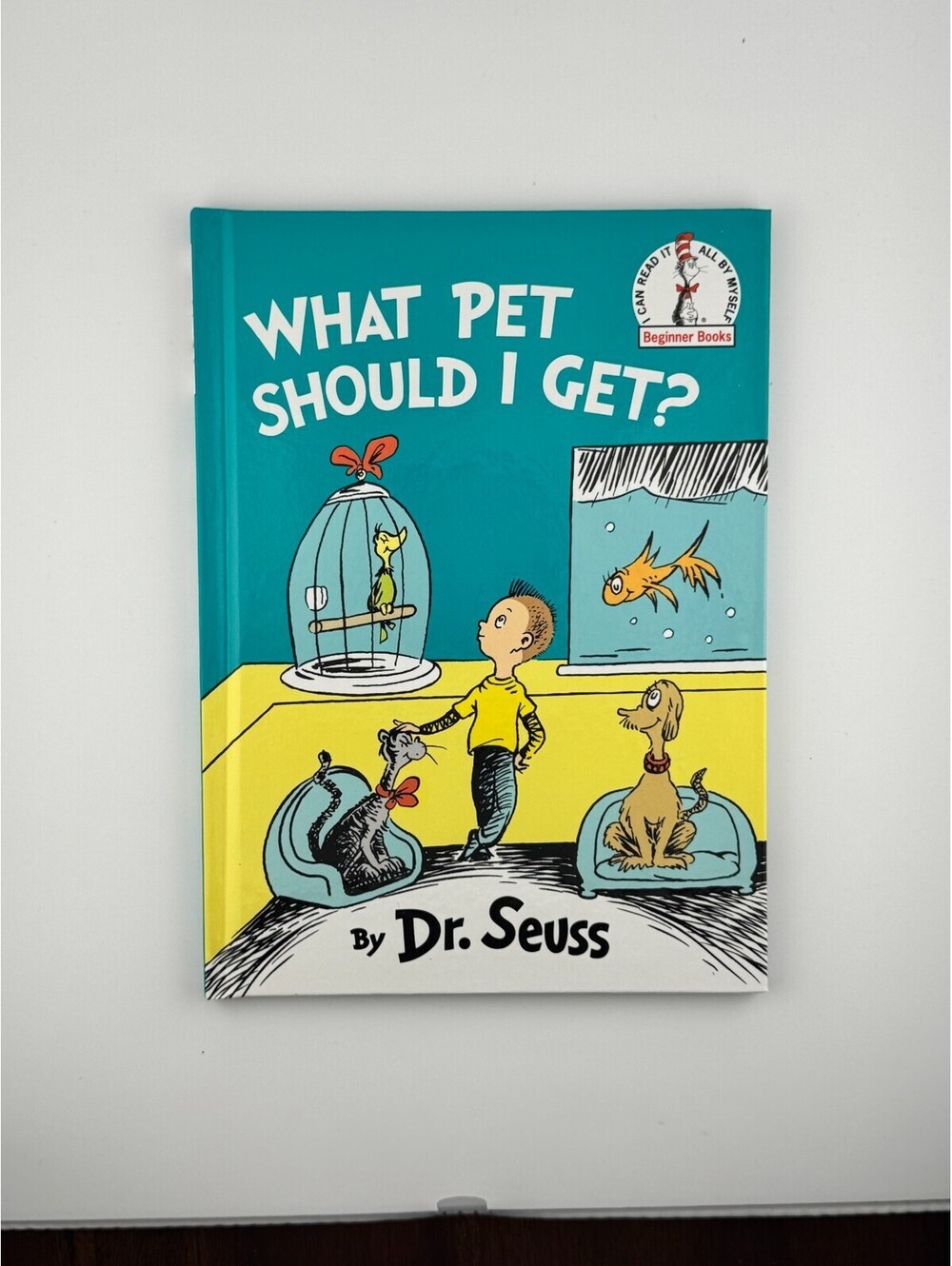 📘 What Pet Should I Get? by Dr. Seuss (Hardcover, Beginner Books)